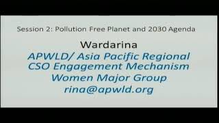 UNEA 3, GMGSF Session 2, Pollution Free Planet and 2030 Agenda: Wardarina's intervention 