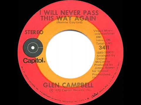 1972 Glen Campbell - I Will Never Pass This Way Again