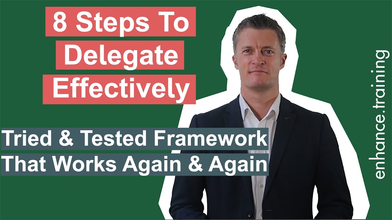 8 Steps To Delegate Effectively