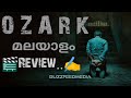 Ozark Malayalam Review | Thriller Tv Series | Buzzfeed Media |