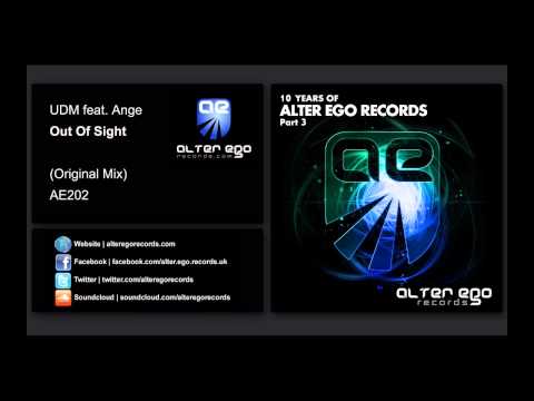 UDM feat Ange - Out Of Sight [Alter Ego Records]