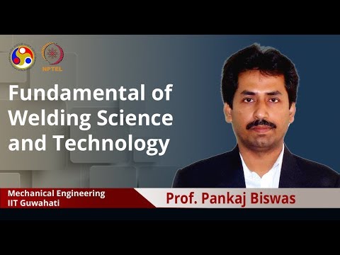 Fundamental of Welding Science and Technology Intro Video