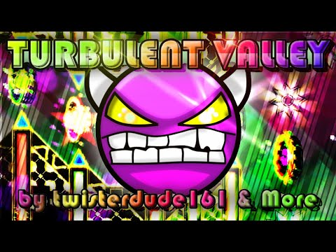 (Verification)(240hz)(Extreme Demon?)Turbulent Valley-by TwisterDude161 and more