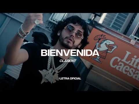 Clarent - Bienvenida (Lyric Video) | CantoYo