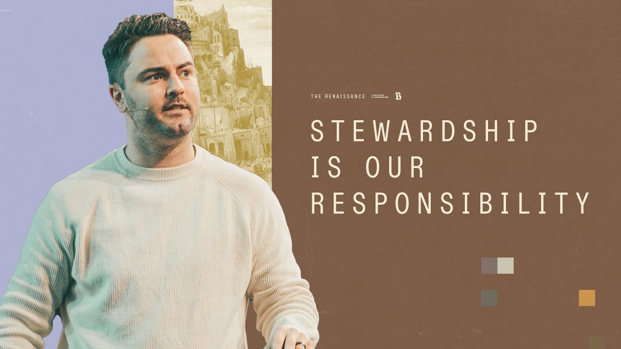 Stewardship Is Our Responsibility