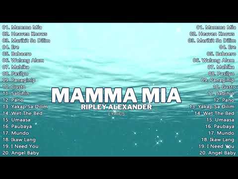 Mamma Mia - ABBA (Cover) / Ripley Alexander Version | New Sam Mangubat Playlist OPM Love Song 2024