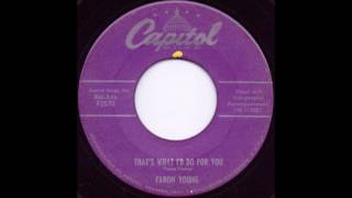 That&#39;s What I&#39;d Do For You - Faron Young