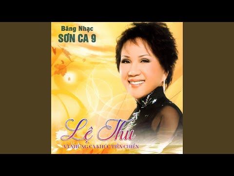 Thể hiện bởi Lệ Thu