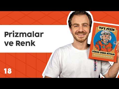 Prizmalar ve Renk | TYT Fizik Kampı 2026 | Konu 18