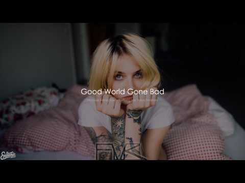 Good World Gone Bad - (Wildside Remix) Martin Carlberg feat. Niklas Ahlström [F M R]