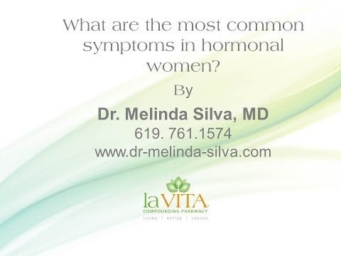 Dr. Silva explains common hormonal symptoms.