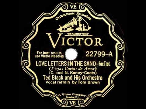 1931 HITS ARCHIVE: Love Letters In The Sand - Ted Black (Tom Brown, vocal)