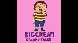 Big Cream - Lost Stuff