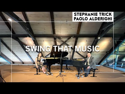 SWING THAT MUSIC | Stephanie Trick & Paolo Alderighi