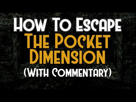 How To Escape The Pocket Dimension In SCP: Containment Breach