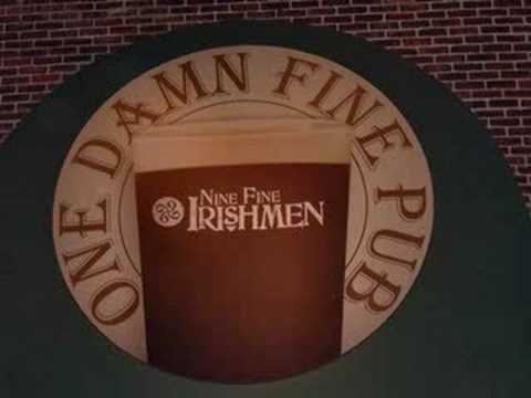 Whiskey in the Jar - Sin e Ri Ra - Nine Fine Irishmen