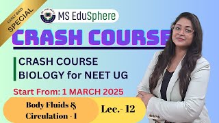 Body Fluids & Circulation One shot | NCERT Revision | NEET 2025 | Human Heart | Biology