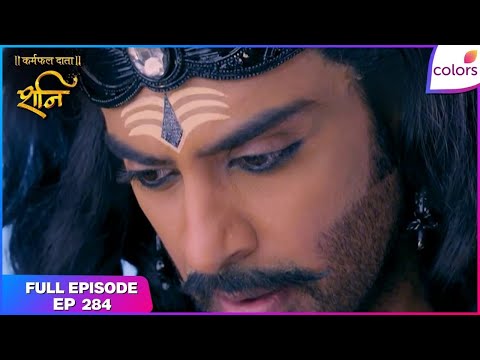 Shani | Full Episode Ep. 284 | Shani rescues Dhamini | Colors TV