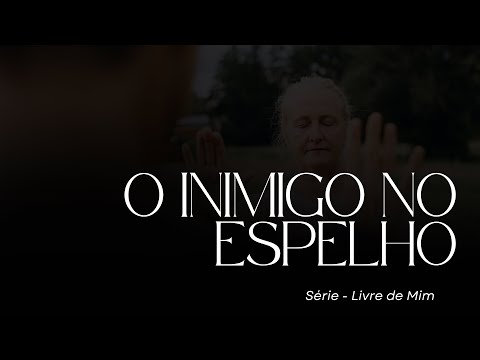 O inimigo no espelho 