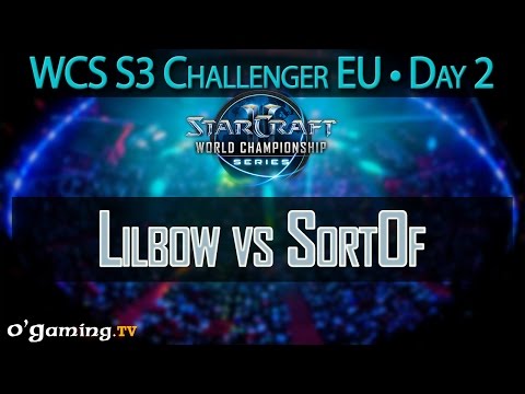 Lilbow vs SortOf - WCS 2015 Season 3 - EU Challenger - Day 2