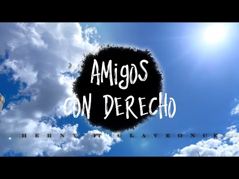 AMIGOS CON DERECHO - ( Te invito un viaje en el golcito) - HERNY ft [CLAVE ONCE]