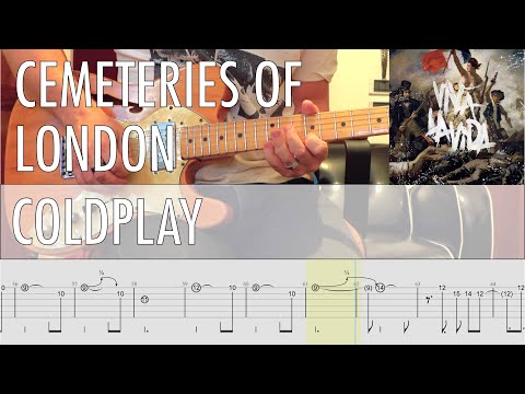 Cemeteries Of London Coldplay Cover • Guitar Tab • Tutorial • Lesson