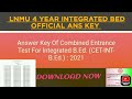 LNMU Combined Entrance Test For Integrated B Ed CET INT B Ed 2021 Official Answer Key 4 Year Bed