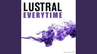 Lustral - Everytime (A Man Called Adam mix) video