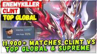Download lagu 11.900  Matches Clint VS Top Global & Supreme [ Top Global Clint ] Simo Häyhä AKA Enemykiller - MLBB mp3