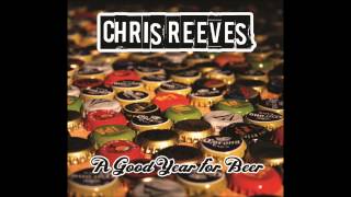 Chris Reeves - Homecoming