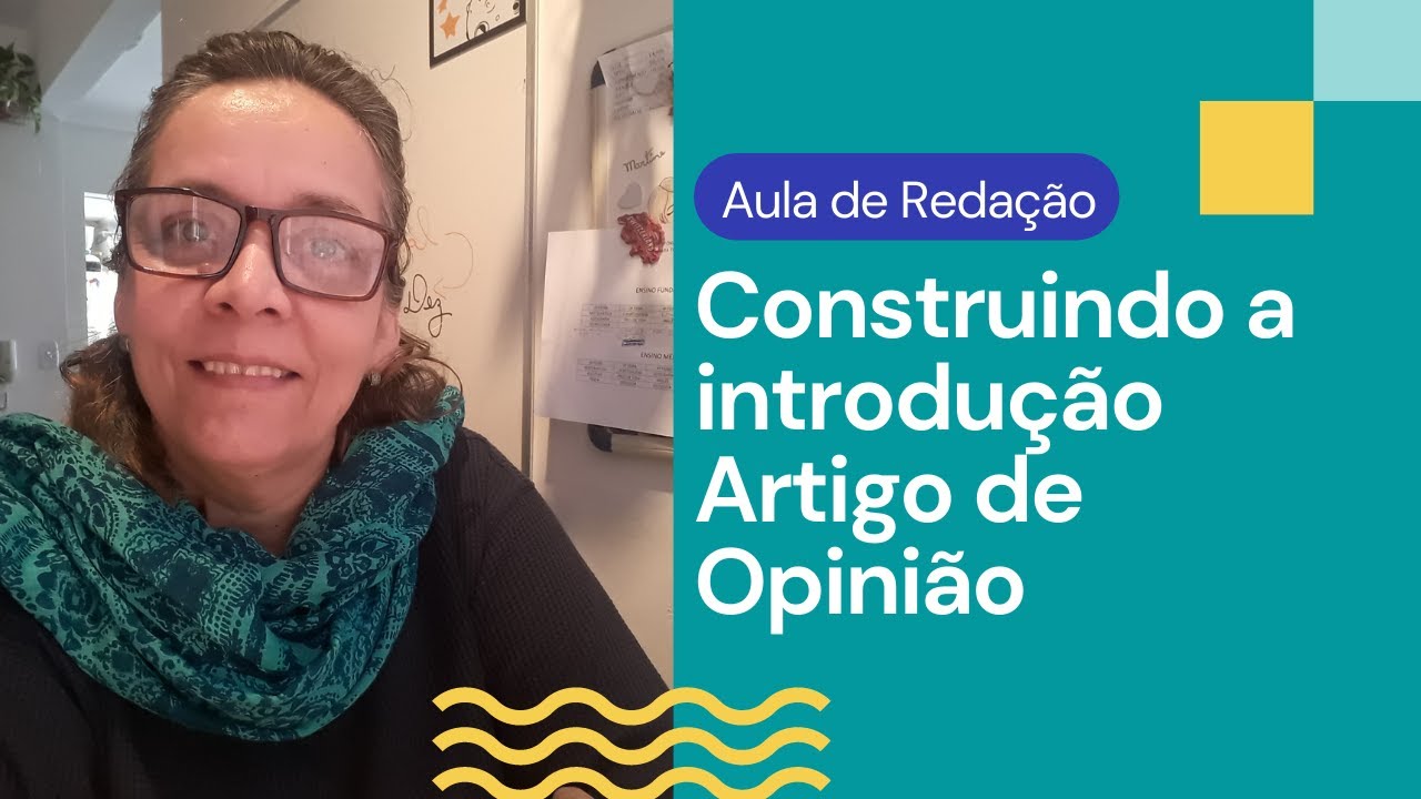 Como construir a introdução do Artigo de Opinião