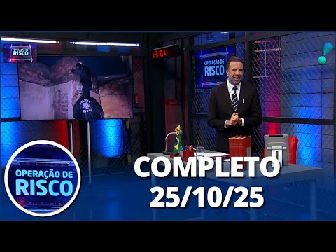 Operação de Risco: Criança presa, flagrante da ROTA e mais (25/10/25) | Completo