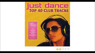 Just Dance 2011 Top 40 Club Electro &amp; House Tracks