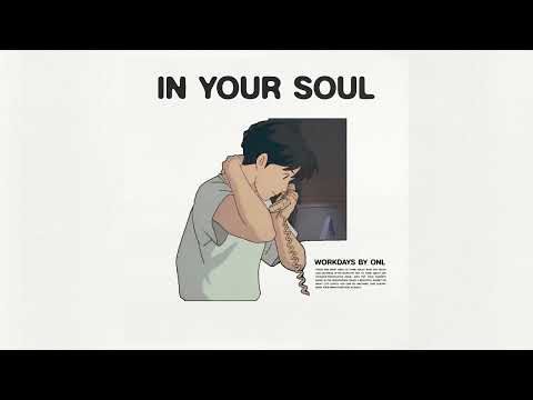 ONL, CNQR+  -  In your soul