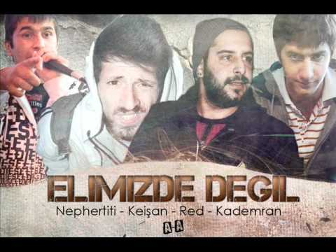 Red & Keişan ft Nephertiti & Kademran - Elimizde değil