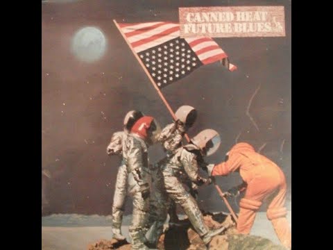 1970 - Canned Heat - Let's work together