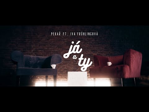 JÁ A TY feat. Iva Frühlingová (official music video)