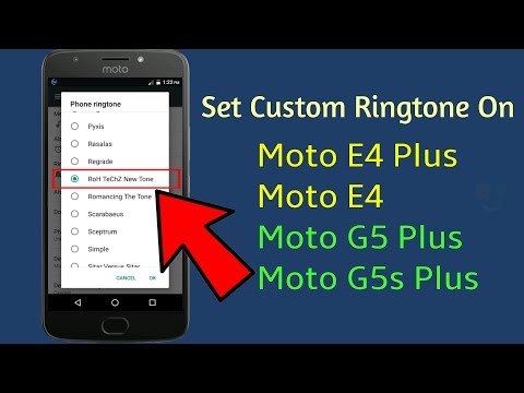 How To Set Custom Ringtone On Moto E4 Plus, E4, G4, G5 Plus And G5s Plus (Working 2024)