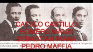 ORQUESTA  CATULO CASTILLO  - ROBERTO MAIDA - CACHADORA - TANGO