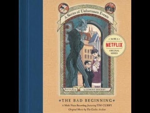 A Series of Unfortunate Events: The Bad Beginning Audiobook