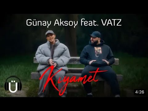 Günay Aksoy feat VATZ  KIYAMET Official Music Video