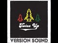 Version Sound Twiss Up Dub Mix 2008