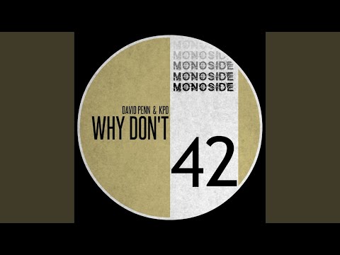 Why Don't (Original Mix)