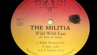 The Militia - Militia Klick / Wild Wild East