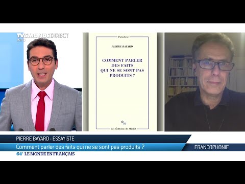 Eloge du mensonge avec Pierre Bayard