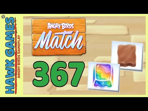 Angry Birds Match ⭐ Level 367 - Walkthrough, No Boosters