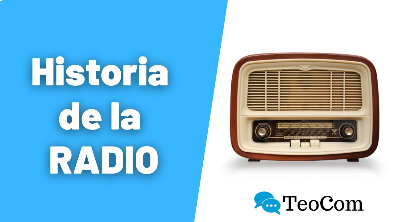 Historia de la RADIO I Historia de los MEDIOS DE COMUNICACIÓN #9