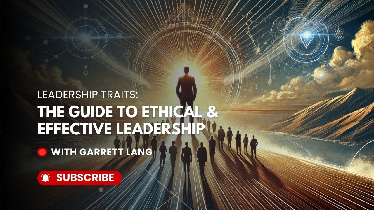 Leadership Explained: Traits of Great Leaders and Decision-Making Strategies