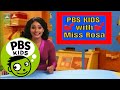 PBS Kids With Miss Rosa