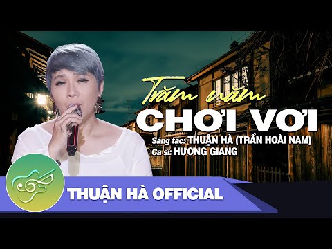 Trăm năm chơi vơi HOT Sheet - Hương Giang